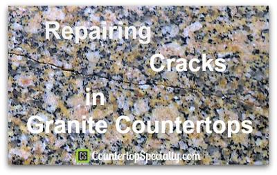 Repairing Cracks In Granite Countertops